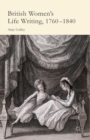 British Women's Life Writing, 1760-1840 : Friendship, Community, and Collaboration - Book