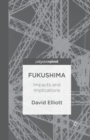 Fukushima : Impacts and Implications - Book