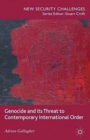 Genocide and its Threat to Contemporary International Order - Book