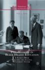 Philanthropy in Black Higher Education : A Fateful Hour Creating the Atlanta University System - Book