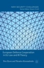 European Defence Cooperation in EU Law and IR Theory - Book