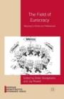 The Field of Eurocracy : Mapping EU Actors and Professionals - Book