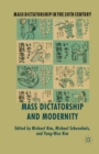 Mass Dictatorship and Modernity - Book