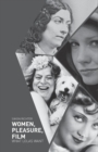 Women, Pleasure, Film : What Lolas Want - Book