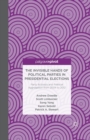 The Invisible Hands of Political Parties in Presidential Elections: Party Activists and Political Aggregation from 2004 to 2012 - Book