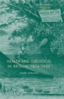 Health and Girlhood in Britain, 1874-1920 - Book