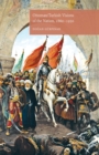 Ottoman/Turkish Visions of the Nation, 1860-1950 - Book