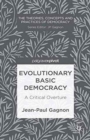 Evolutionary Basic Democracy : A Critical Overture - Book