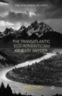 The Transatlantic Eco-Romanticism of Gary Snyder - Book