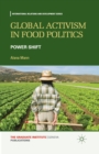 Global Activism in Food Politics : Power Shift - Book
