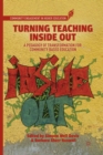 Turning Teaching Inside Out : A Pedagogy of Transformation for Community-Based Education - Book