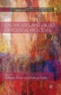On the Uses and Abuses of Political Apologies - Book