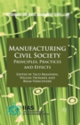 Manufacturing Civil Society : Principles, Practices and Effects - Book