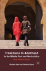 Transitions to Adulthood in the Middle East and North Africa : Young Women's Rising? - Book