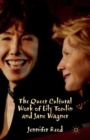 The Queer Cultural Work of Lily Tomlin and Jane Wagner - Book