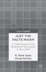 Just the Facts Ma'am : A Case Study of the Reversal of Corruption in the LAPD - Book
