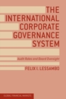 The International Corporate Governance System : Audit Roles and Board Oversight - Book