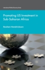 Promoting U.S. Investment in Sub-Saharan Africa - Book