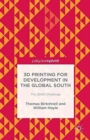 3D Printing for Development in the Global South : The 3D4D Challenge - Book