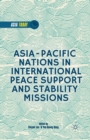 Asia-Pacific Nations in International Peace Support and Stability Operations - Book
