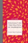 Foucault on the Politics of Parrhesia - Book