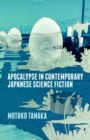 Apocalypse in Contemporary Japanese Science Fiction - Book