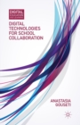 Digital Technologies for School Collaboration - Book