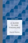 A Guide to SME Financing - Book