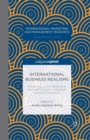 International Business Realisms: Globalizing Locally Responsive and Internationally Connected Business Disciplines - Book