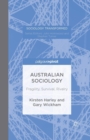 Australian Sociology : Fragility, Survival, Rivalry - Book