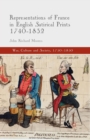 Representations of France in English Satirical Prints 1740-1832 - Book