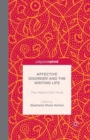 Affective Disorder and the Writing Life : The Melancholic Muse - Book