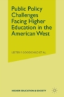 Public Policy Challenges Facing Higher Education in the American West - Book
