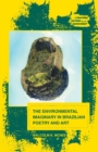 The Environmental Imaginary in Brazilian Poetry and Art - Book