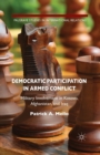 Democratic Participation in Armed Conflict : Military Involvement in Kosovo, Afghanistan, and Iraq - Book