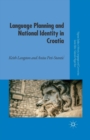 Language Planning and National Identity in Croatia - Book