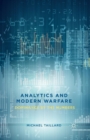 Analytics and Modern Warfare : Dominance by the Numbers - Book