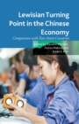 Lewisian Turning Point in the Chinese Economy : Comparison with East Asian Countries - Book