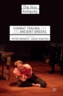 Combat Trauma and the Ancient Greeks - Book