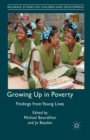 Growing Up in Poverty : Findings from Young Lives - Book