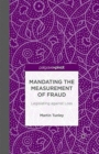 Mandating the Measurement of Fraud : Legislating against Loss - Book