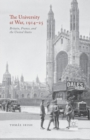 The University at War, 1914-25 : Britain, France, and the United States - Book