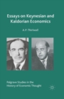 Essays on Keynesian and Kaldorian Economics - Book