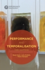 Performance and Temporalisation : Time Happens - Book