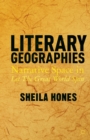 Literary Geographies : Narrative Space in Let The Great World Spin - Book