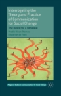 Interrogating the Theory and Practice of Communication for Social Change : The Basis For a Renewal - Book