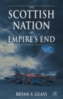 The Scottish Nation at Empire's End - Book