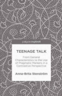 Teenage Talk : From General Characteristics to the Use of Pragmatic Markers in a Contrastive Perspective - Book