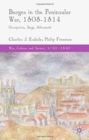 Burgos in the Peninsular War, 1808-1814 : Occupation, Siege, Aftermath - Book