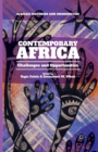 Contemporary Africa : Challenges and Opportunities - Book